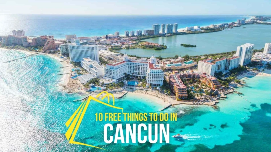 10 Free Things to Do in Cancun  